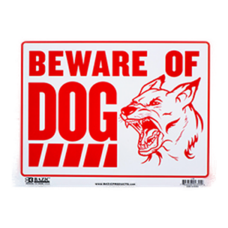 Bazic Sign "Beware Of Dog" 12 X 16" #L-10